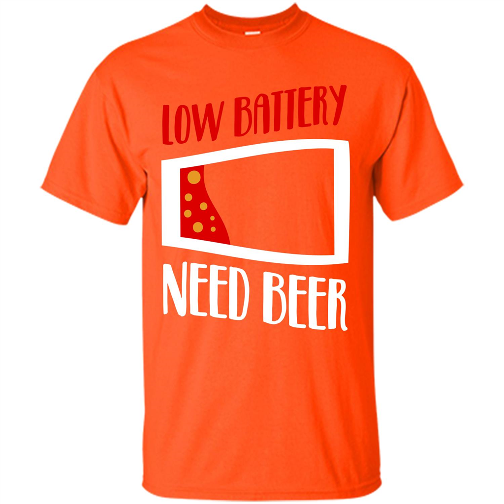 Beer T-shirt Low Battery Need Beer T-shirt Orange