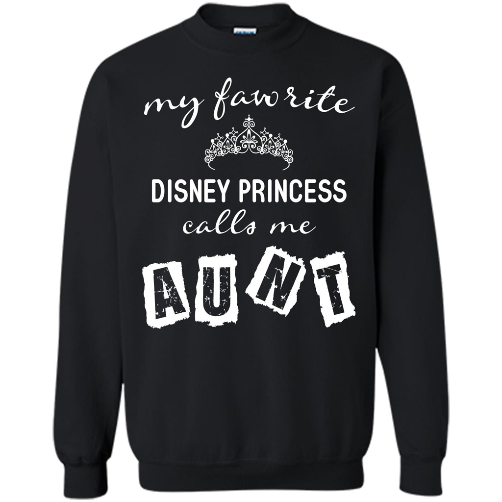 Disney Aunt T-shirt My Favorite Disney Princess Calls Me Aunt Black