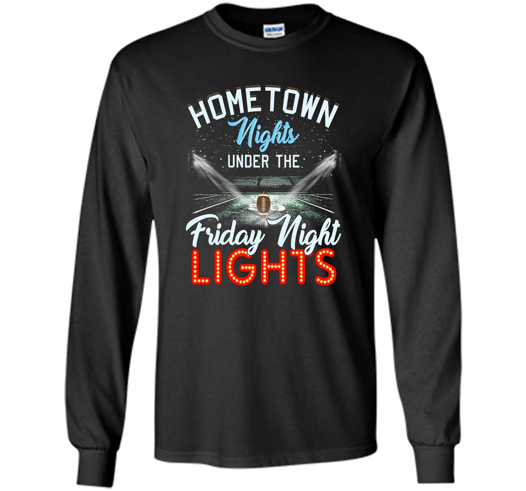 Home Town Nights Under Friday Lights Football Mom T-shirt shirt Black