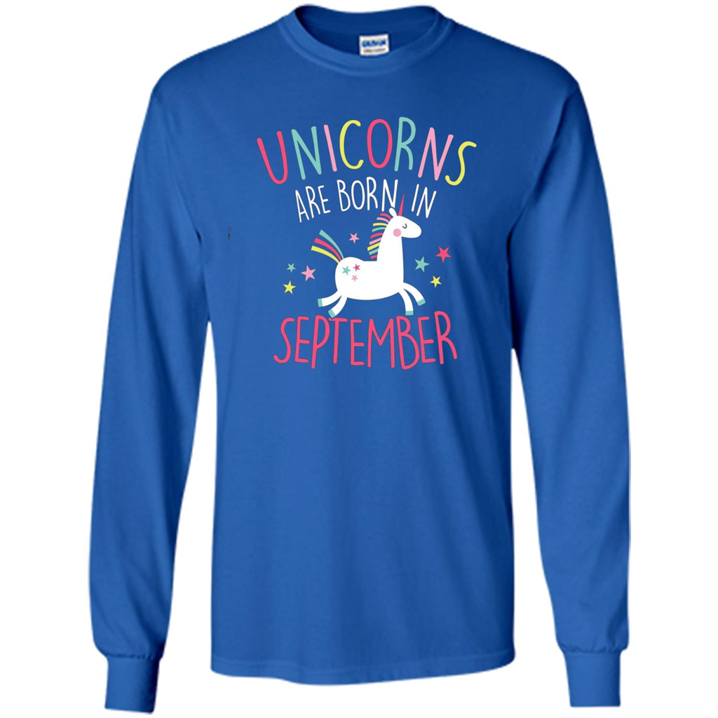Unicorns Are Born In September Birthday T-Shirt Royal
