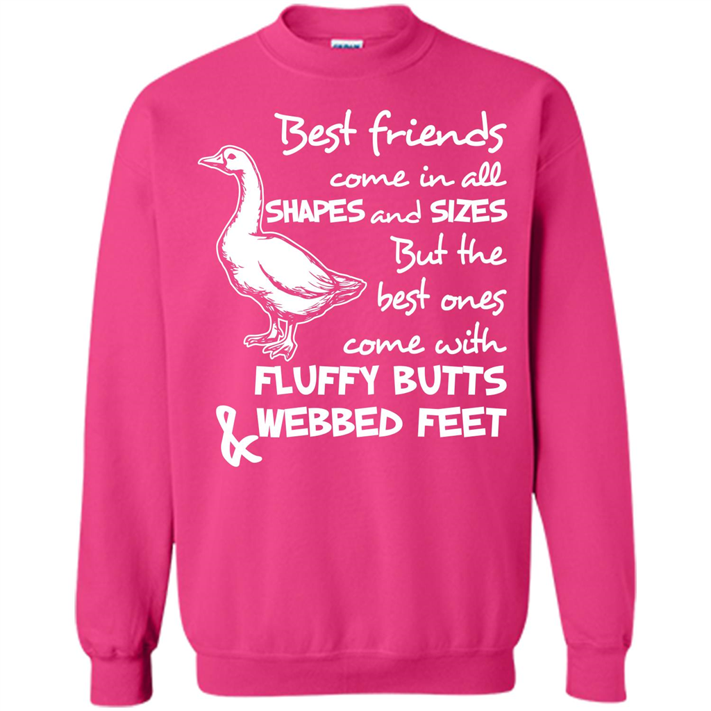 Best Friends Come In All Shapes And Sizes But The Best Ones Come With Fluffy Butts _ Webbed Feet Heliconia