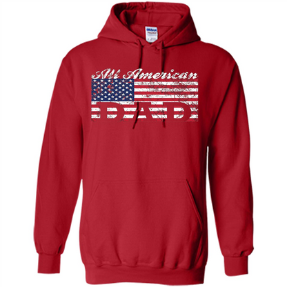Fathers Day T-shirt All American Dad American Flag Red