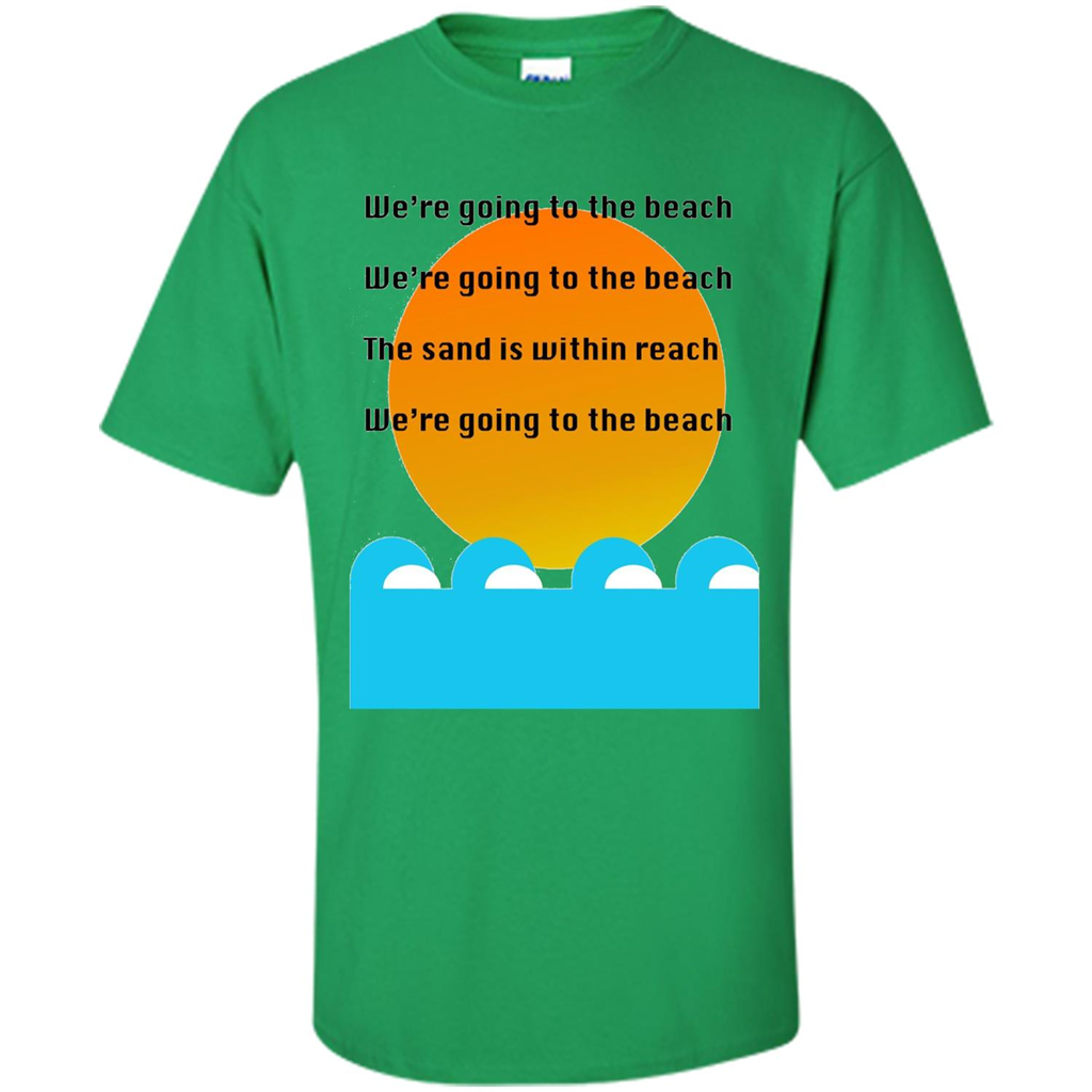 Summer T-shirt We're Going To The Beach T-shirt Irish Green