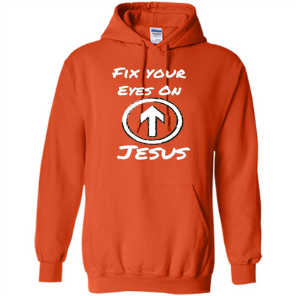 Fix Your Eyes On Jesus T-shirt Faithful Christians Orange