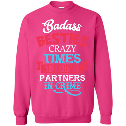 Family T-shirt Sisters Partners In Crime T-shirt Heliconia