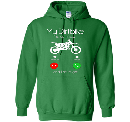 My Dirt Bike Is Calling T-shirt