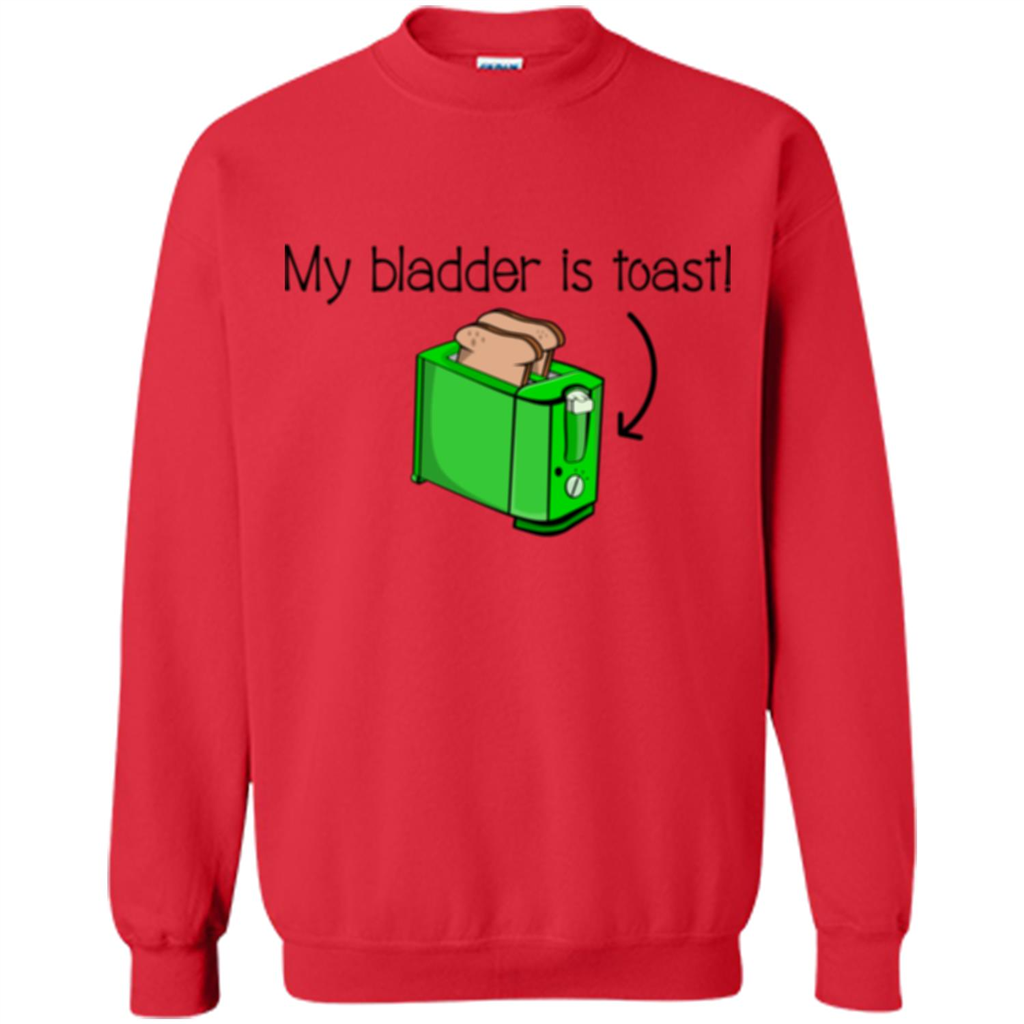 Funny Bladder Problems T-shirt Toast Red