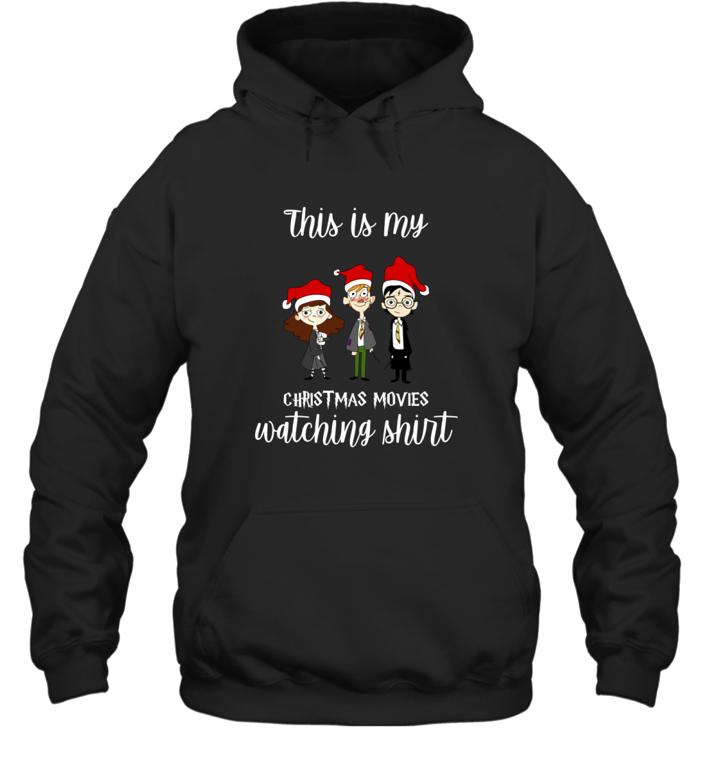 This Is My Christmas Movies Watching Shirt Harry Potter Fan Hoodie Hoodie Black