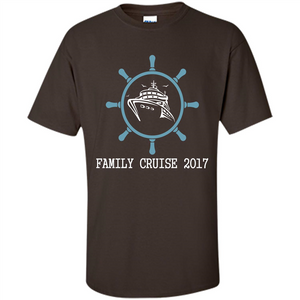 Family T-shirt Family Cruise 2017