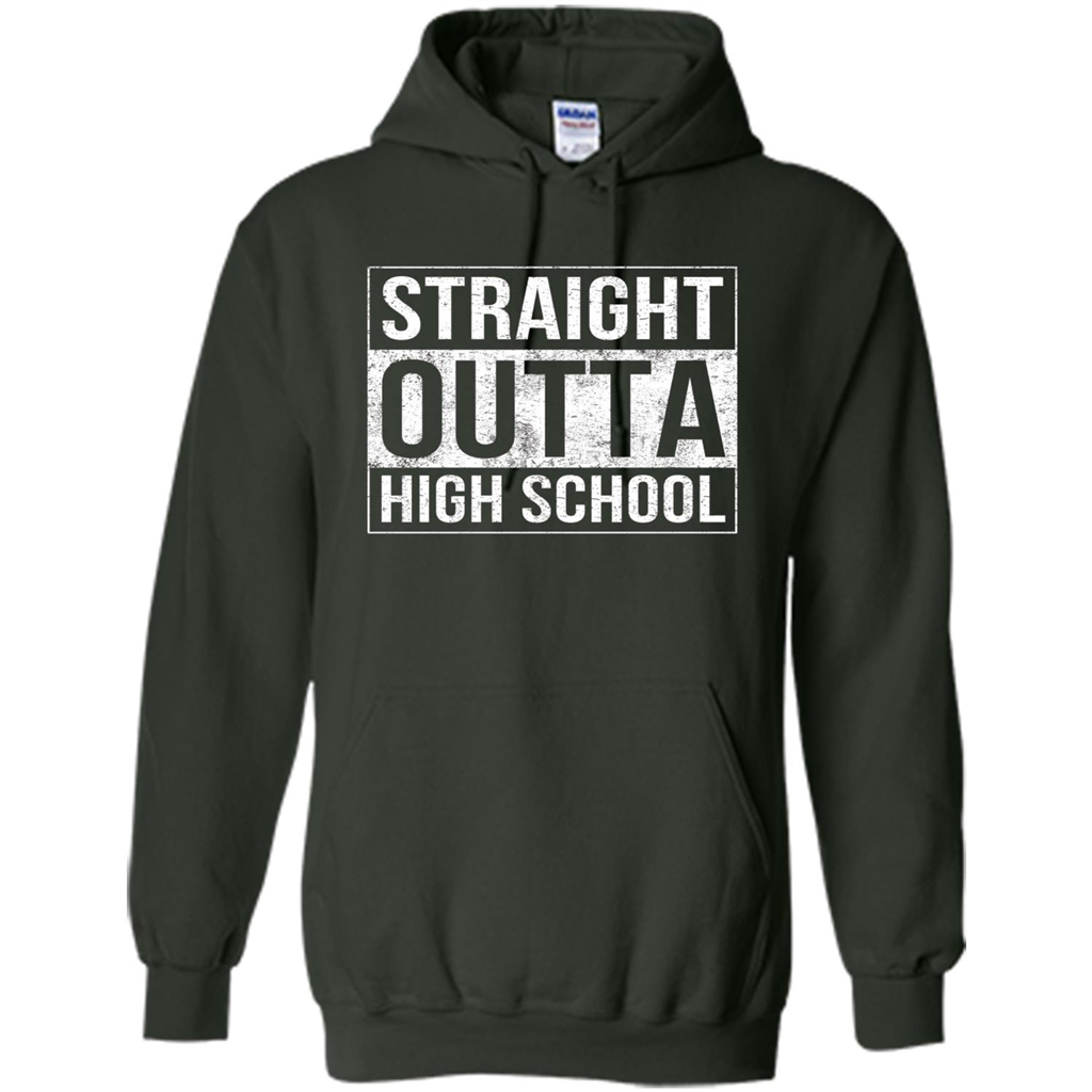 Funny High School Graduation T-shirt Straight Outta High School Forest Green