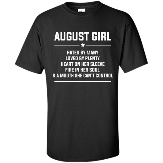 August Girl Hated By Many T-shirt Black