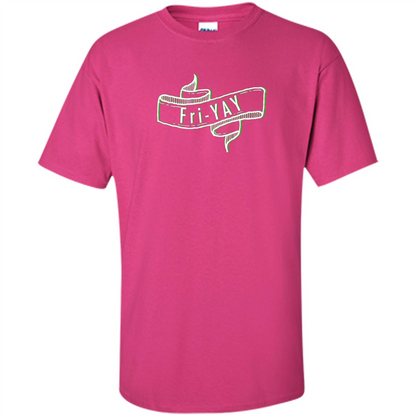 Fri-Yay - Friday T-shirt Heliconia