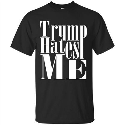 President America Hates Me T-shirt Black