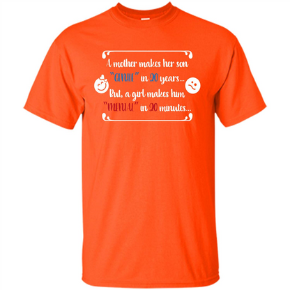 Funny T-shirt A Girl Makes Him Mental In 20 Minuutes Orange