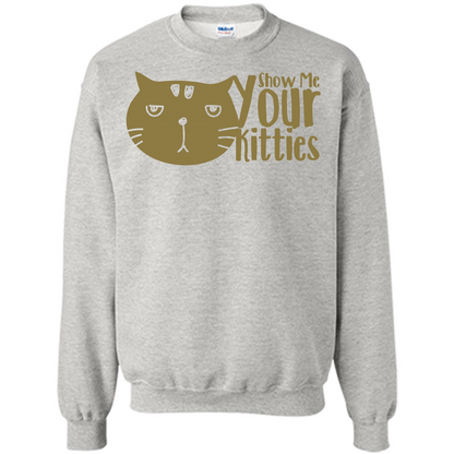 Cat Lover T-shirt Show Me Your Kitties Ash