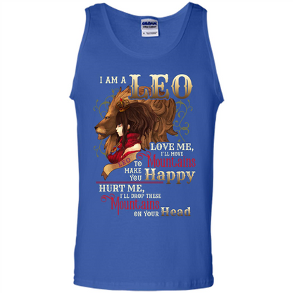 Im A Leo Love Me Ill Move Mountains To Make You Happy T-shirt Royal