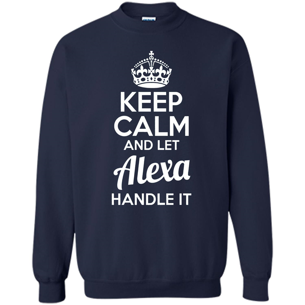 Alexa T-shirt Keep Calm and Let Alexa Handle It