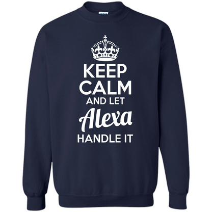 Alexa T-shirt Keep Calm and Let Alexa Handle It