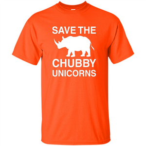 Save the Chubby Unicorns T Shirt For Men, Womens, and Kids