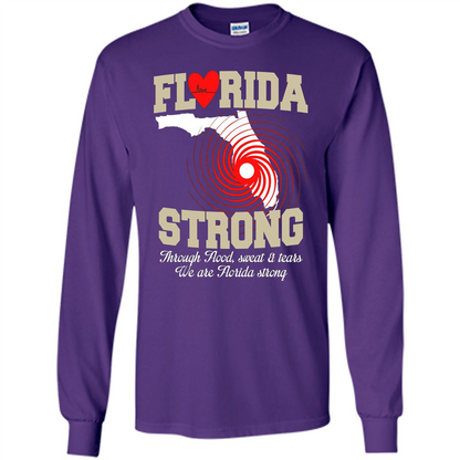Through Flood, Sweat And Tears T-Shirt Florida Strong T-Shirt Purple