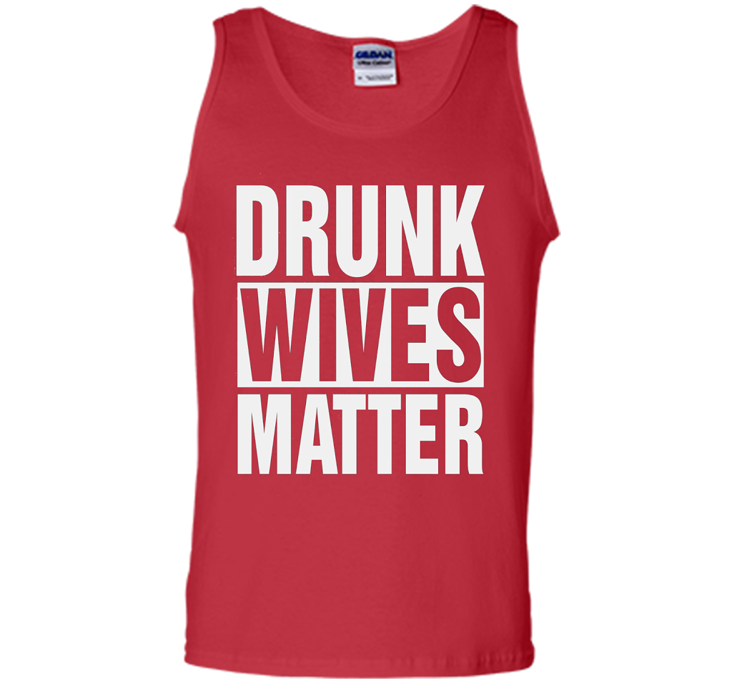 Wife T-shirt Drunk Wives Matter T-shirt Red
