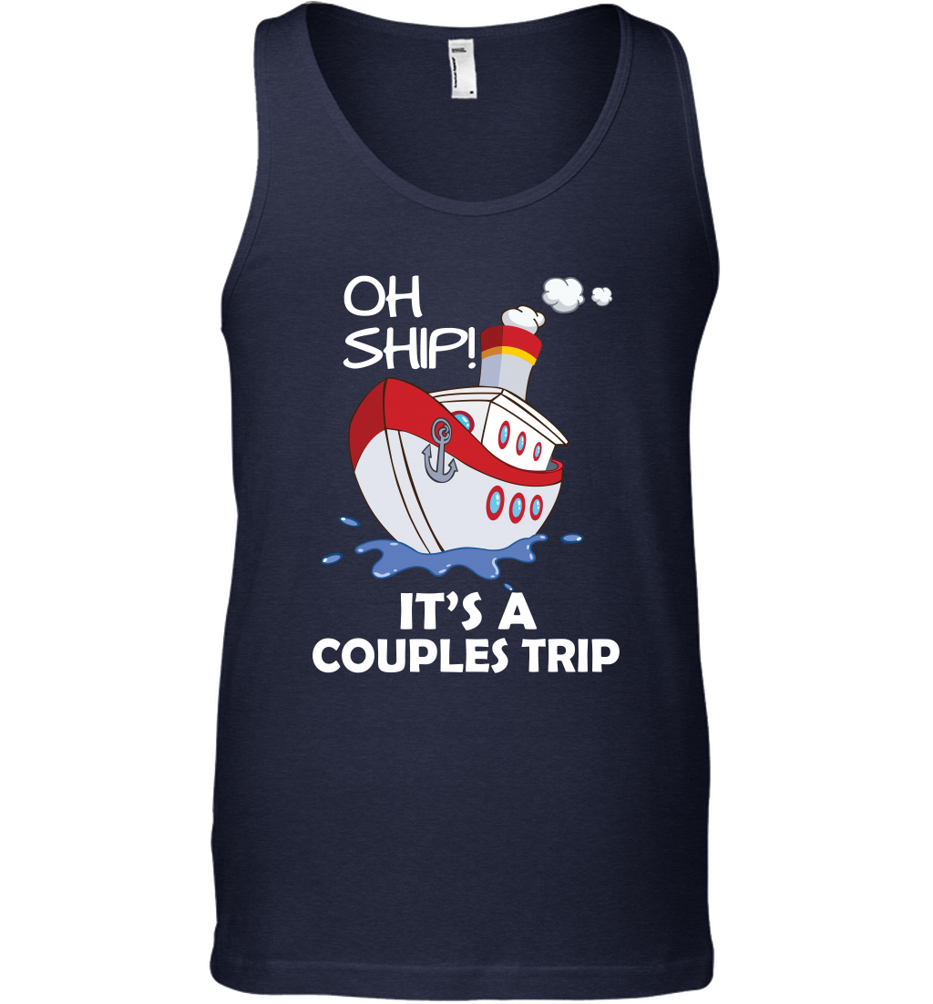 Oh Ship It's A Couples Trip Cruise Ship Tank Top Tank Top Navy