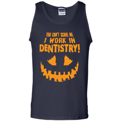 You Can't Scare me I Work in Dentistry Orange T-shirt Navy