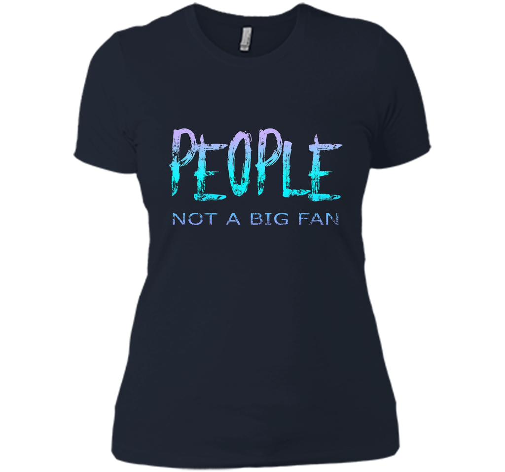 People Not A Big Fan T-shirt Midnight Navy