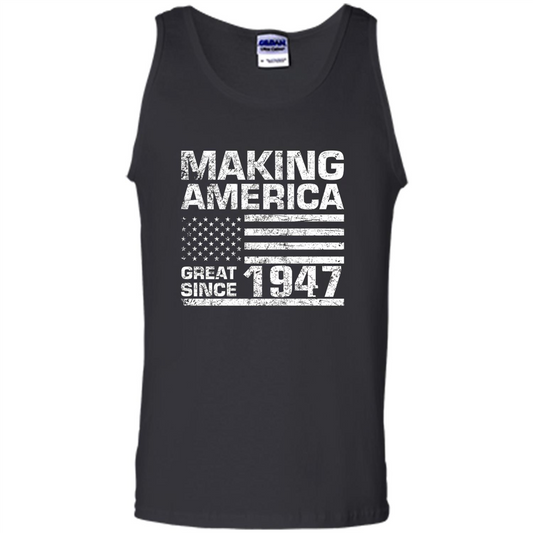 Making America Great Since 1947 Black