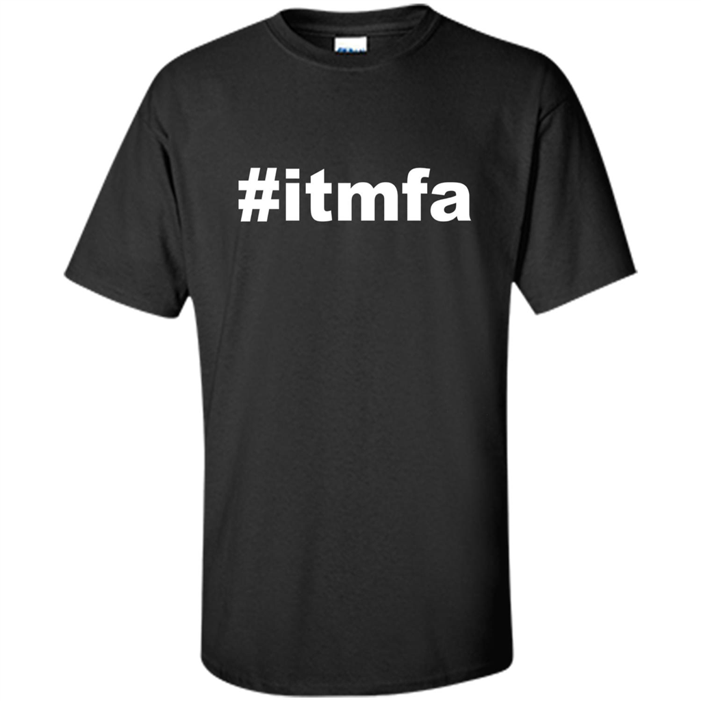 Hashtag ITMFA T-shirt Black