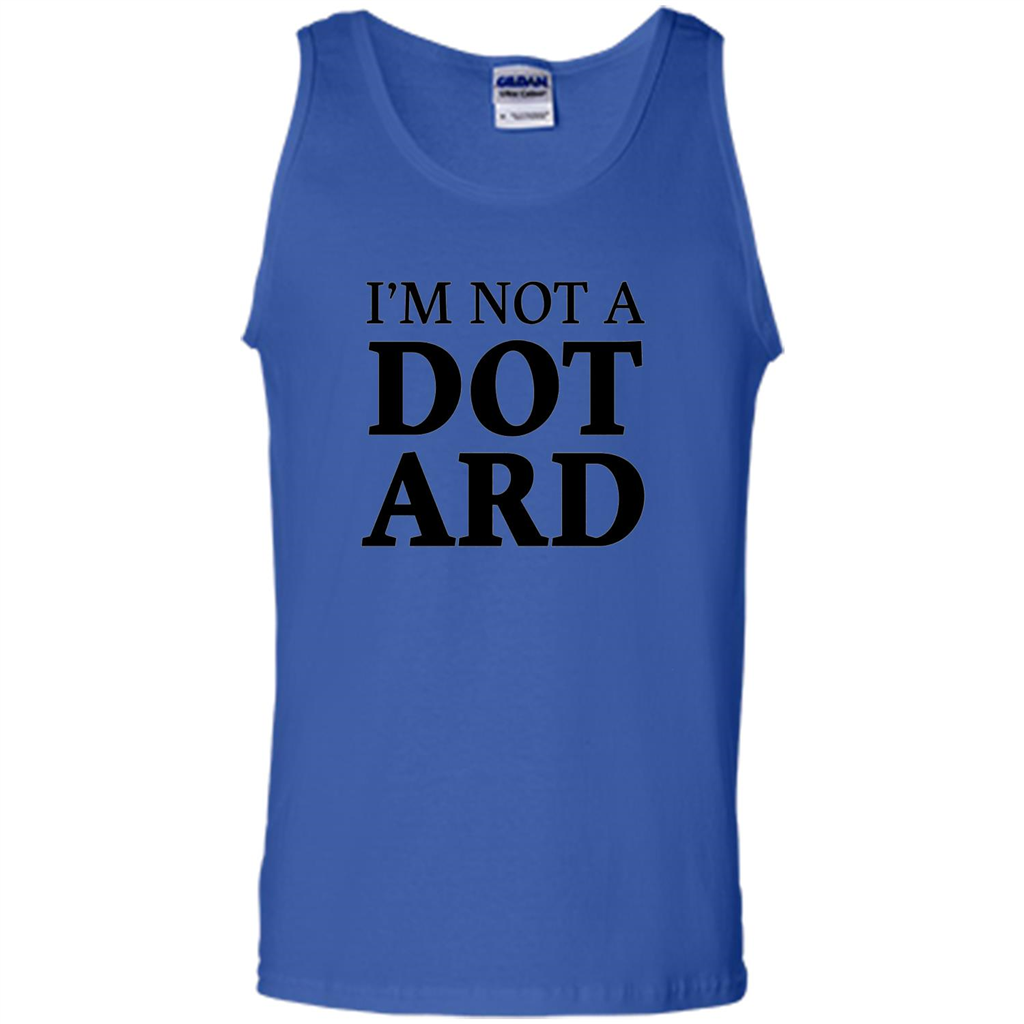 I'm Not A Dotard T-Shirt Funny Presidential T-shirt Royal