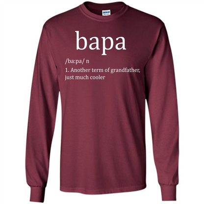 Papa T-shirt Bapa T-shirt Maroon