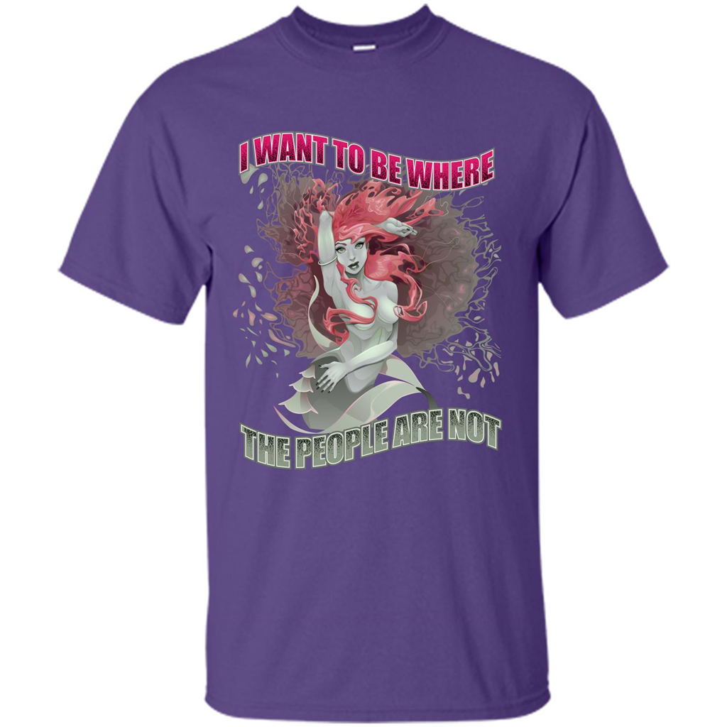 Mermaid. I Want To Be Where The People Are Not T-shirt Purple