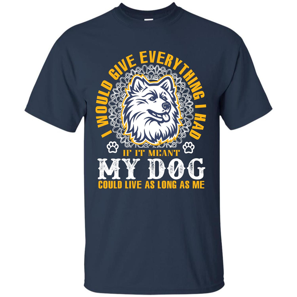 Dog T-shirt My Dog Could Live As Long As Me T-shirt Navy