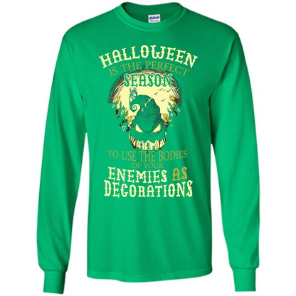 Halloween Is The Perfect Season T-shirt Irish Green