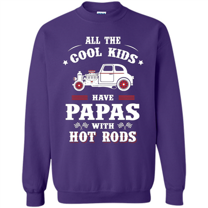 Fathers Day T-shirt Cool Kids Have Papas With Hot Rods Orange