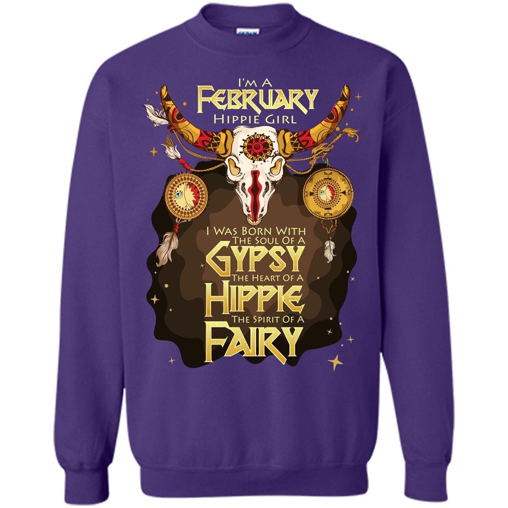 February Hippie Girl T-shirt Was Born With The Soul Of A Gypsy The Heart Of A Hippie The Spirit Of A Fairy Purple