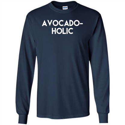 Avocado-Holic Avocado Funny Humorous Trending T-shirt Navy