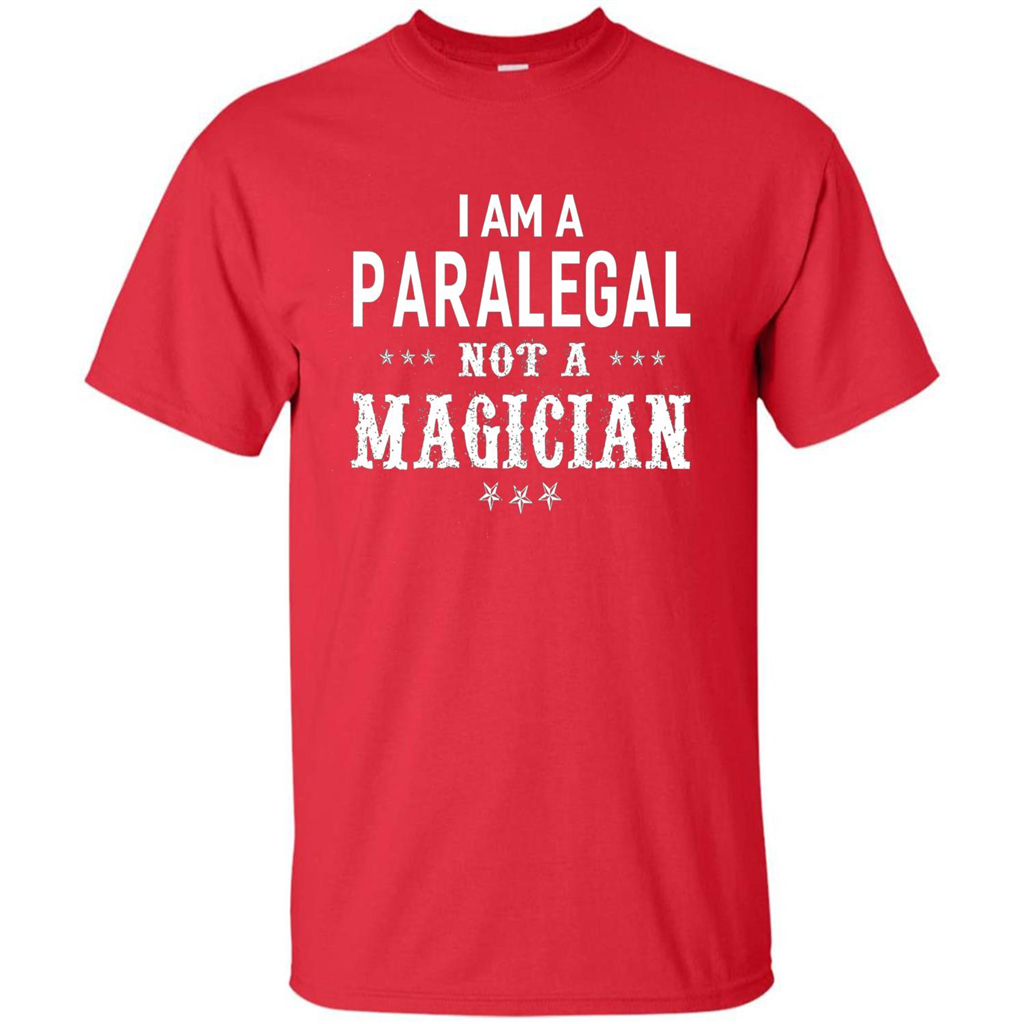 I'm A Paralegal Not A Magician T-shirt Red