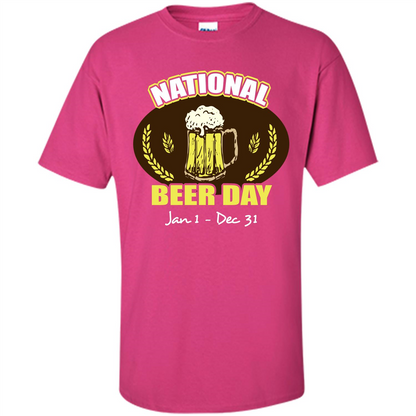 Beer T-shirt National Beer Day Jan1-Dec 31 Heliconia