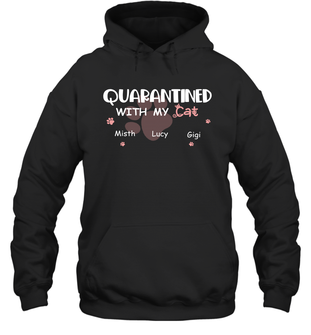 Stay home with my cats ( Customized Name ) Hoodie Hoodie Black