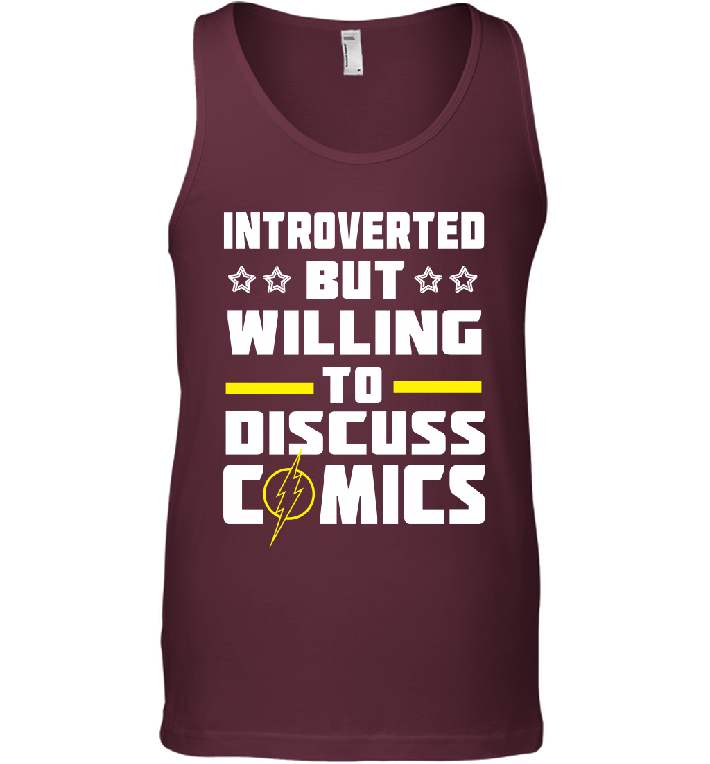 Introverted But Willing To Discuss Comics Shirt Tank Top Tank Top Maroon