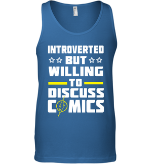 Introverted But Willing To Discuss Comics Shirt Tank Top