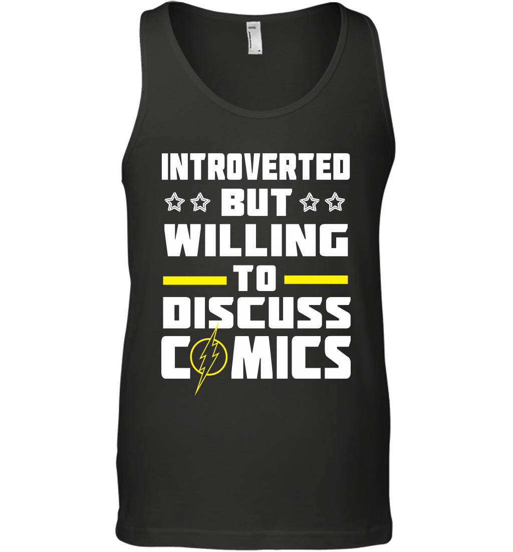 Introverted But Willing To Discuss Comics Shirt Tank Top Tank Top Black