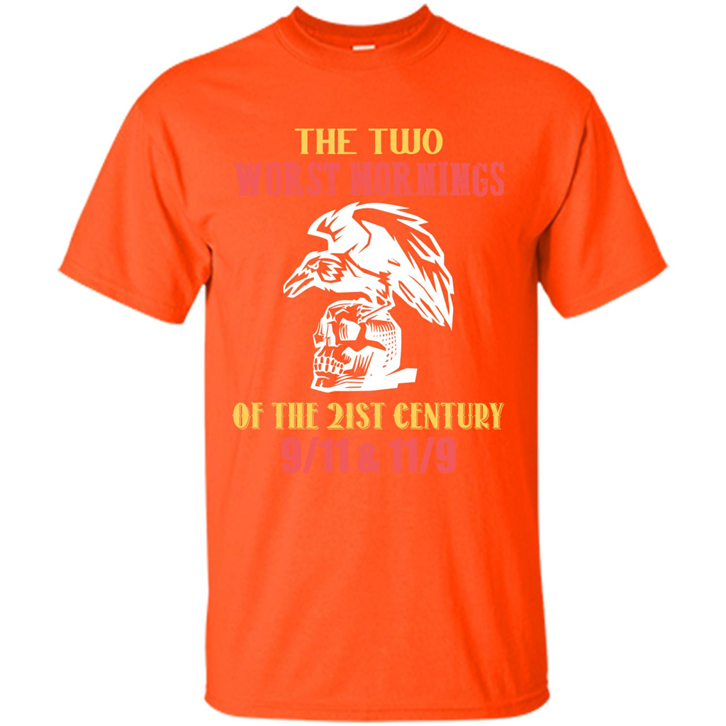 The Two Worst Mornings Of The 21st Century 9-11 and 11-9 T-shirt Orange