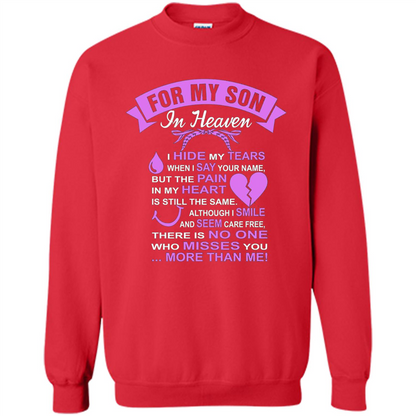 For My Son In Heaven T-shirt I Hide My Tears Red