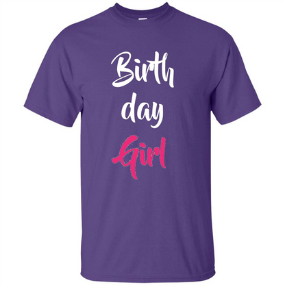Birthday Girl T-shirt Pink Party Birthday T-shirt
