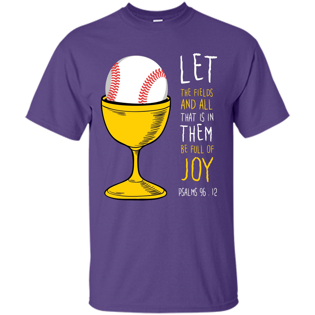 Softball Lover. Let The Fields And All That Is In Them Be Full Of Joy Purple