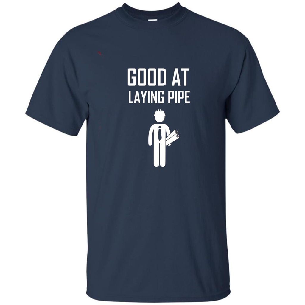 Good At Laying Pipe T-shirt Navy