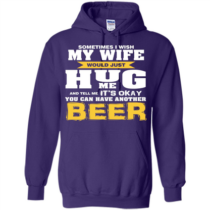 Beer Lover T-shirt You Can Have Another Beer T-shirt Purple